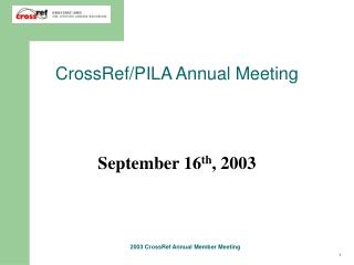 CrossRef/PILA Annual Meeting