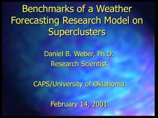 Benchmarks of a Weather Forecasting Research Model on Superclusters