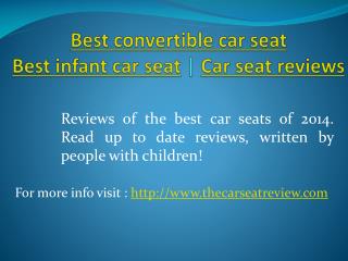 best convertible car seat | best infant car seat | car seat