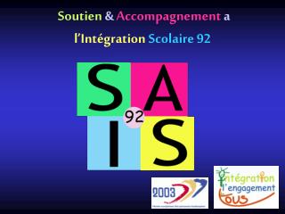 Soutien &amp; Accompagnement a l’Intégration Scolaire 92