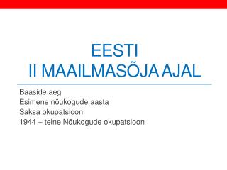 Eesti II maailmasõja ajal