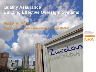 Quality Assurance Building Effective Oversight Systems