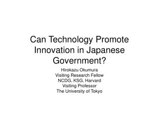 Can Technology Promote Innovation in Japanese Government?