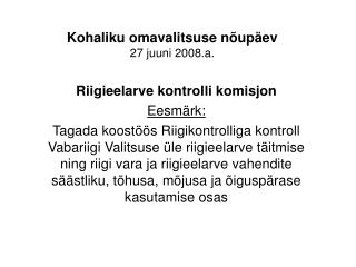 Kohaliku omavalitsuse nõupäev 27 juuni 2008.a.