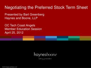 Negotiating the Preferred Stock Term Sheet