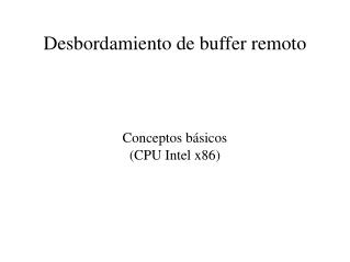 Desbordamiento de buffer remoto