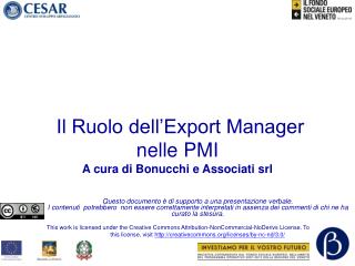 Il Ruolo dell’Export Manager nelle PMI A cura di Bonucchi e Associati srl