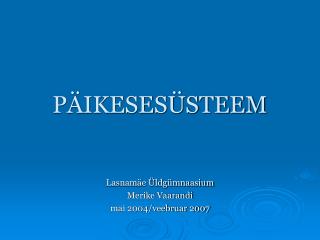 PÄIKESESÜSTEEM