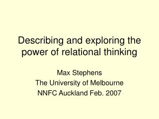 Describing and exploring the power of relational thinking