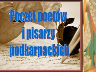 Poczet poetów i pisarzy podkarpackich