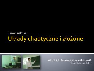 Układy chaotyczne i złożone