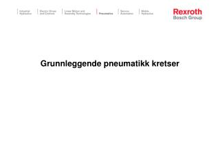 Grunnleggende pneumatikk kretser