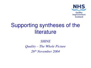 Supporting syntheses of the literature