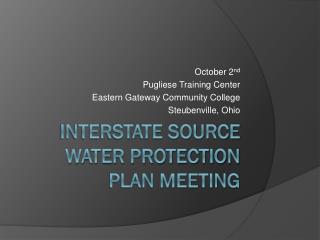 Interstate Source Water Protection Plan Meeting