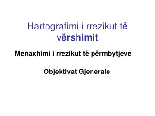 Hartografimi i rrezikut t ë v ërshimit