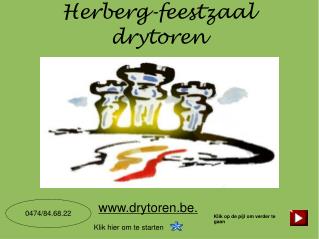 Herberg-feestzaal drytoren