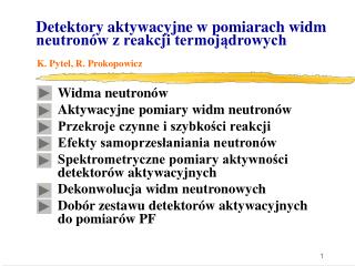 Detektory aktywacyjne w pomiarach widm neutronów z reakcji termojądrowych