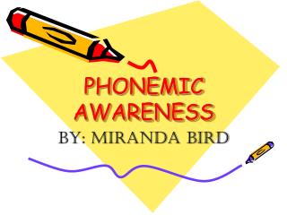 PHONEMIC AWARENESS