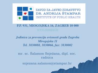 P.P. 931, MIOGOJSKA 16, ZAGREB 10 000 stampar.hr