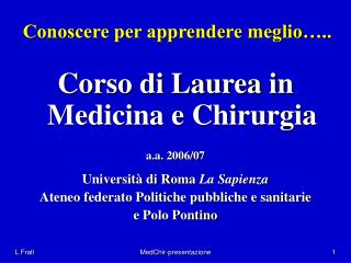 Conoscere per apprendere meglio…..