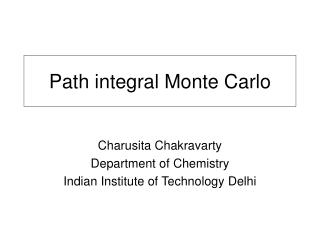 Path integral Monte Carlo