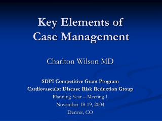 Key Elements of Case Management
