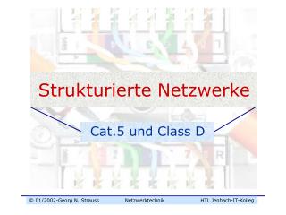Strukturierte Netzwerke