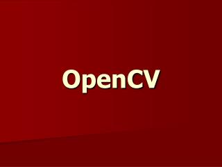 OpenCV