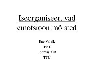 Iseorganiseeruvad emotsioonimõisted