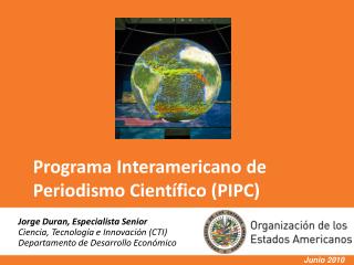 Programa Interamericano de Periodismo Científico (PIPC)