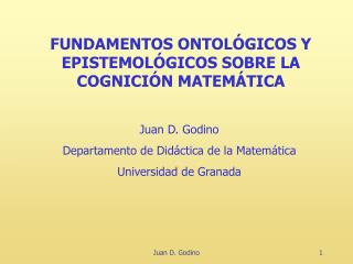 FUNDAMENTOS ONTOLÓGICOS Y EPISTEMOLÓGICOS SOBRE LA COGNICIÓN MATEMÁTICA