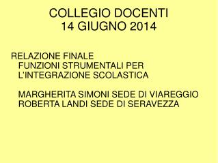 COLLEGIO DOCENTI 14 GIUGNO 2014