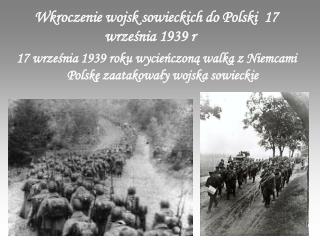Wkroczenie wojsk sowieckich do Polski 17 września 1939 r