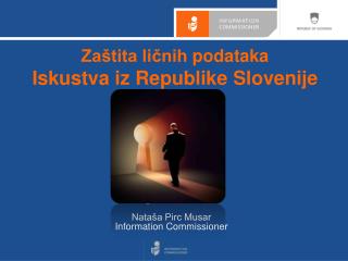 Zaštita ličnih podataka Iskustva iz Republike Slovenije