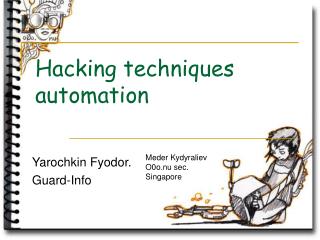 Hacking techniques automation