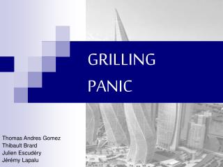 GRILLING PANIC