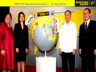 PNB PR Results Summary – 15 July 2010
