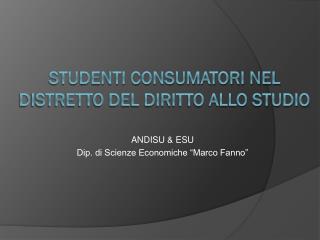 Studenti consumatori nel distretto del diritto allo studio