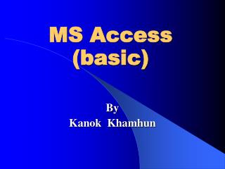 MS Access (basic)