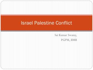 Israel Palestine Conflict