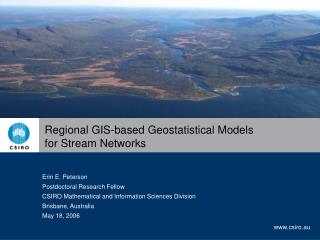 Regional GIS-based Geostatistical Models for Stream Networks