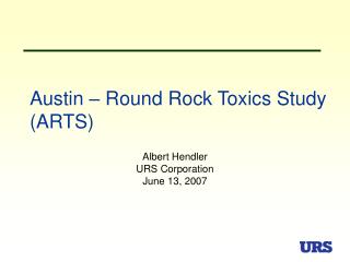 Austin – Round Rock Toxics Study (ARTS)