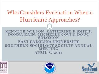Who Considers Evacuation When a Hurricane Approaches?