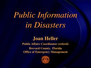 Public Information in Disasters