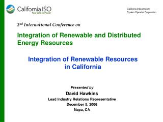 Integration of Renewable Resources in California