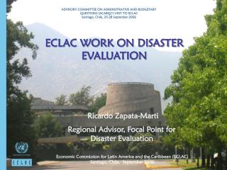 ECLAC WORK ON DISASTER EVALUATION