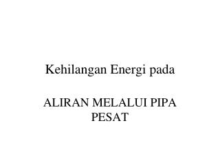 Kehilangan Energi pada