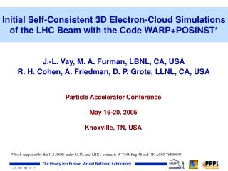 Initial Self-Consistent 3D Electron-Cloud Simulations of the LHC Beam with the Code WARP+POSINST*