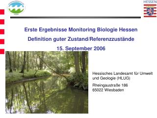 Erste Ergebnisse Monitoring Biologie Hessen Definition guter Zustand/Referenzzustände