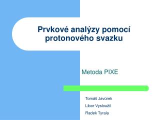 Prvkov é analýzy pomocí protonového svazku